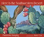 Cover image for Here Is the Southwestern Desert (Reading Rainbow Books)