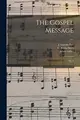 Cover image for The Gospel Message