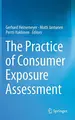 Cover image for The Practice of Consumer Exposure Assessment