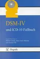 Cover image for DSM-IV und ICD-10 Fallbuch