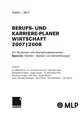 Cover image for Gabler/MLP Berufs- und Karriere-Planer Wirtschaft 2007/2008