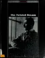 Cover image for The Twisted Dream (The Third Reich)