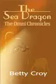 Cover image for The Sea Dragon (Omni Chronicles (Authors Choice))
