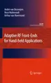 Cover image for Adaptive RF Front-Ends for Hand-held Applications