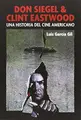 Cover image for Don Siegel & Clint Eastwood