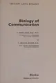 Cover image for Biology of Communication (Tertiary Level Biology)