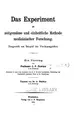 Cover image for Das Experiment als Zeitgemässe und einheitliche Methode medizinischer Forschung: Dargestellt am ...