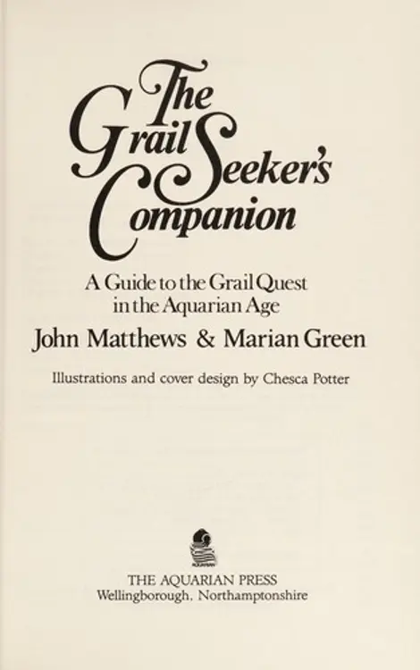 The Grailseeker's companion: a guide to the Grail quest in the Aquarian age cover