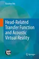 Cover image for Head-Related Transfer Function and Acoustic Virtual Reality