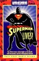 Cover image for Superman Lives! [2 Audiocassettes, full-cast drama]