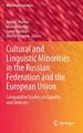 Cover image for Cultural and Linguistic Minorities in the Russian Federation and the European Union