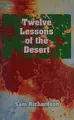 Cover image for Twelve lessons of the desert