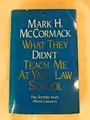 Cover image for What They Didn't Teach Me at Yale Law School