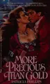 Cover image for More Precious Gold