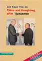 Cover image for Lee Kuan Yew on China and Hongkong after Tiananmen