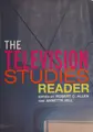 Cover image for The Television Studies Reader