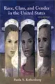 Cover image for Race, Class, and Gender in the United States