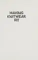 Cover image for Making Knitwear Fit