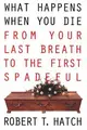 Cover image for What happens when you die