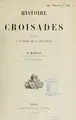 Cover image for Histoire des croisades