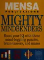 Cover image for Mensa Publications Mighty Mindbenders