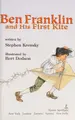 Cover image for Ben Franklin and His First Kite (Childhood of Famous Americans)