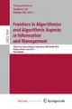 Cover image for Frontiers in Algorithmics and Algorithmic Aspects in Information and Management