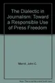 Cover image for The dialectic in journalism