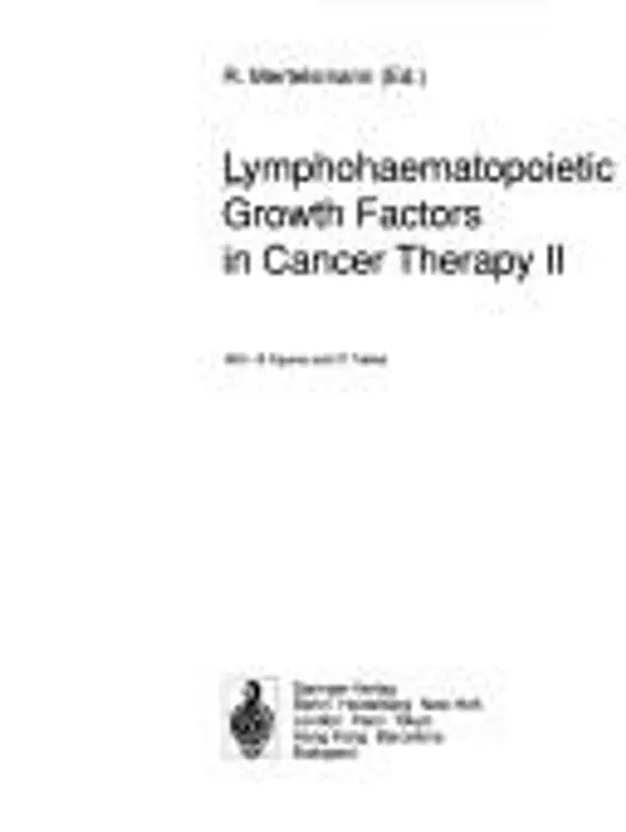 Lymphohaematopoietic growth factors in cancer therapy II cover