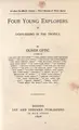 Cover image for Four young explorers, or, Sight-seeing in the tropics
