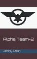 Cover image for Alpha Team-2