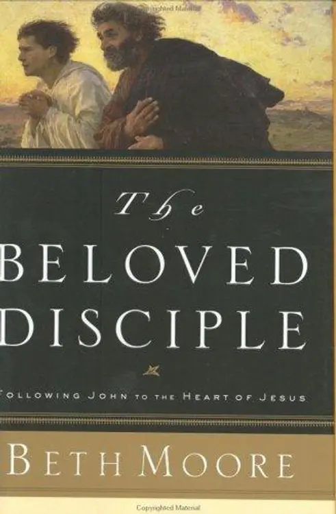 The beloved disciple: following John to the heart of Jesus cover