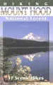 Cover image for Hiking Mount Hood National Forest