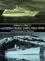 Cover image for Modern cruise ships, 1965-1990