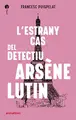 Cover image for L'estrany cas del detectiu Arsène Lutin