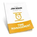 Cover image for The Jim Rohn Guide to Time Management