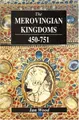 Cover image for The Merovingian kingdoms, 450-751