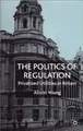 Cover image for The Politics of Regulation