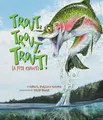 Cover image for Trout, Trout, Trout!