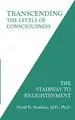 Cover image for Transcending the Levels of Consciousness
