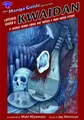Cover image for The Manga Guide Presents ... Lafcadio Hearn's Kwaidan