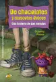 Cover image for De chocolates y mascotas dulces