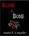 Cover image for Blood and Bone