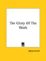 Cover image for The Glory of the Work
