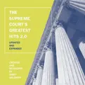 Cover image for The Supreme Court's Greatest Hits 2.0