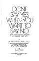 Cover image for Don't say yes when you want to say no