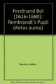 Cover image for Ferdinand Bol (1616-1680), Rembrandt's pupil