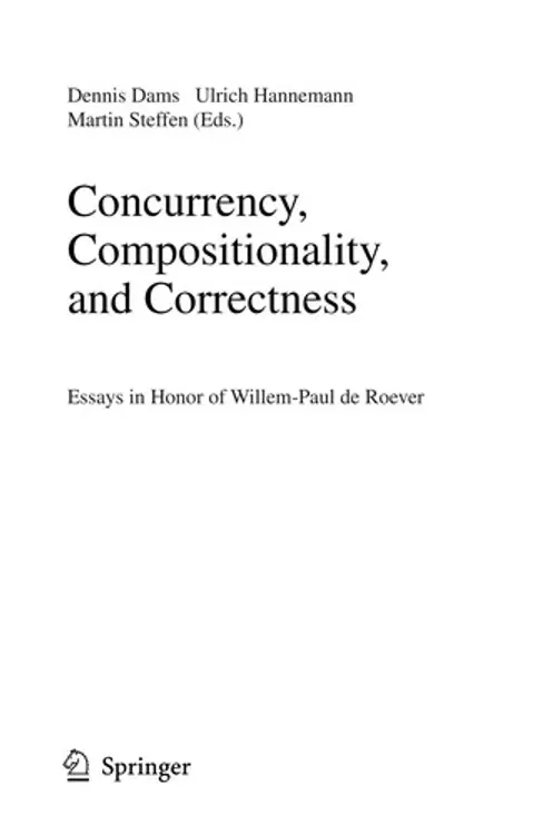 Concurrency, Compositionality, and Correctness: Essays in Honor of Willem-Paul de Roever cover