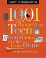 Cover image for 1001 Things Every Teen Should Know Before They Leave Home