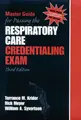 Cover image for Master Guide for Passing the Respiratory Care Credentialing Exam